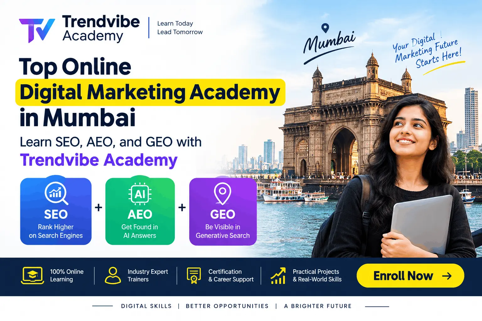 Read more about the article Top Online Digital Marketing Academy in Mumbai: Learn SEO, AEO and GEO with Trendvibe Academy